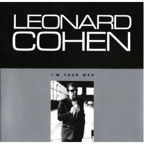 Download track I'M Your Man Leonard CohenJennifer Warnes, Anjani Thomas