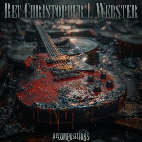 Download track Chasing A Ghost Rev Christopher L Webster