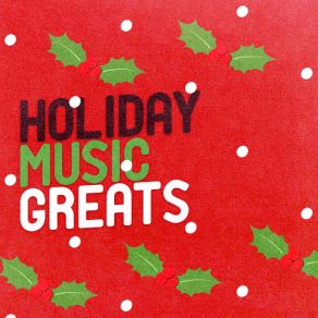Download track Put A Little Holiday In Your Heart Christmas Holiday Music