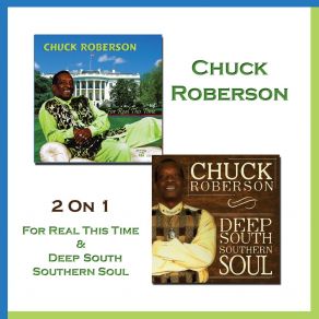 Download track I'm Gonna Make My Move Chuck Roberson