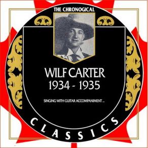 Download track I'm Gonna Ride To Heaven On A Streamilined Train Wilf Carter (Montana Slim)
