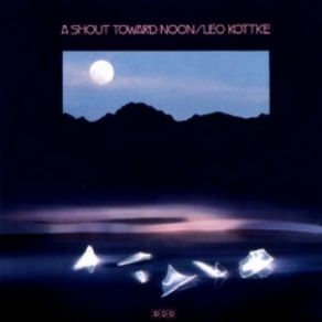 Download track First To Go Leo Kottke