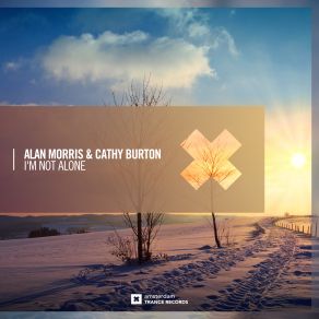 Download track I'm Not Alone (Extended Mix) Cathy Burton, Alan Morris