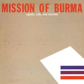 Download track That's When I Reach For My Revolver Mission Of Burma