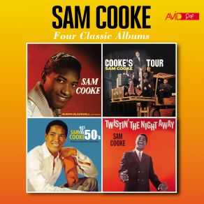 Download track Movin' And A Groovin' (Twistin' The Night Away) Sam Cooke