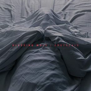 Download track Greyscale Sleeping Wolf