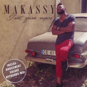 Download track Je Ne Sais Pas Te Dire Je T'aime Makassy
