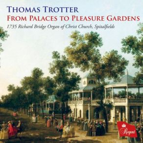 Download track Concerto Grosso In F Major, Op. 6 No. 9 IV. Gavotta, Allegro (Arr. For Organ) Thomas Trotter