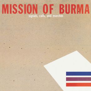 Download track That'S When I Reach For My Revolver Mission Of Burma