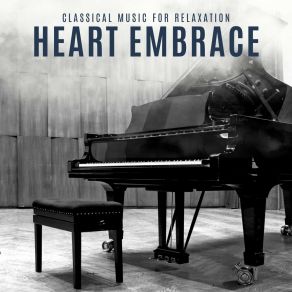 Download track Quiet Reflections Classical Music For Relaxation