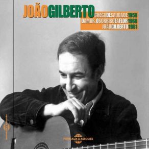 Download track O Amor Em Paz João Gilberto