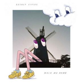Download track Walk Me Home Secret Cities