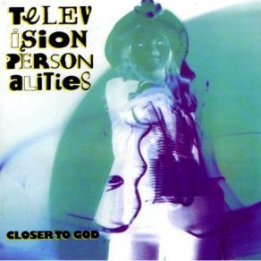 Download track My Very First Nervous Breakdown Television Personalities