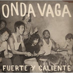 Download track Cómo Que No? Onda Vaga