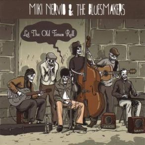 Download track I Got A Woman Miki Nervio, The Bluesmakers