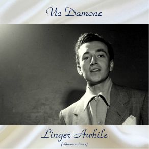 Download track Linger A While (Remastered 2017) Irving Berlin