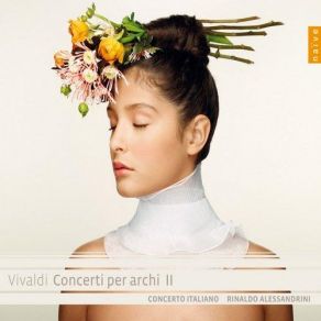 Download track Concerto In A Major, RV 160: I. Allegro Rinaldo Alessandrini, Concerto Italiano
