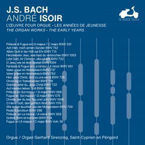 Download track Prelude In A Minor, BWV 569 André Isoir