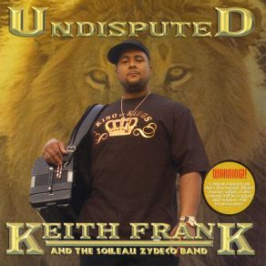 Download track I\'m Just A Hustla The Soileau Zydeco Band