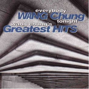 Download track What'S So Bad About Feeling Good? Wang Chung
