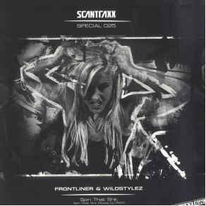 Download track Spin That Shit (Scope DJ RMX) Wildstylez, Frontliner