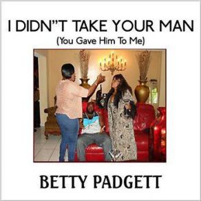 Download track I'm Losing A Good Man Betty Padgett