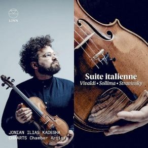 Download track 6. Sollima: Concerto For Violin Strings Lute And Percussion TYCHE - III. A Strange Song: Calmo Jonian-Ilias Kadesha, CHAARTS Chamber Artists