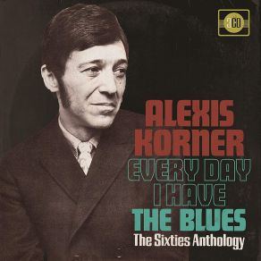Download track Night Time Is The Right Time Alexis Korner
