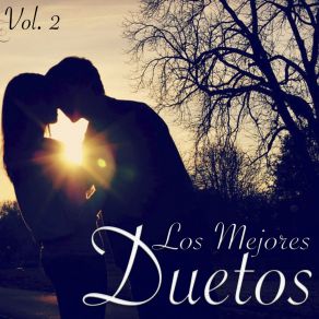Download track Two Is Better Than One Lo Mejor De Los Duetos