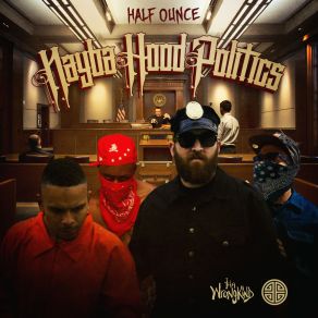 Download track How We Operate Half OunceTrap - A - Holics, Breadwinner Kane
