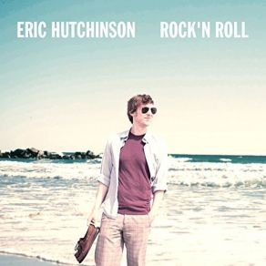Download track I'm Not Cool Eric Hutchinson