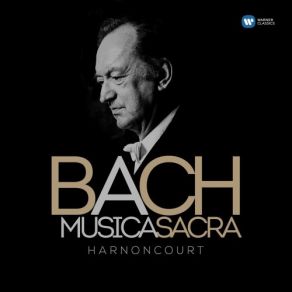 Download track 13 Cantata No. 194 Höchsterwünschtes Freudenfest, BWV 194- III. Was Des Höchsten Glanz Erfüllt (Bass) Nikolaus HarnoncourtThe Bass