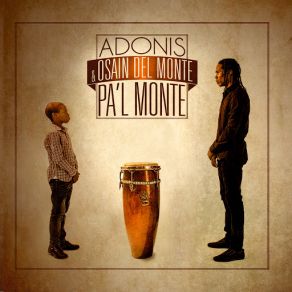 Download track Ya Sé, Ya Me Enteré Adonis