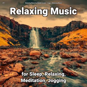 Download track Relaxing Music To Calm A Crying Baby Relaxing Music