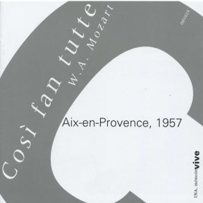 Download track Cosi Fan Tutte, K. 588: Acte I: Recitativo E Aria: