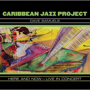 Download track One Step Ahead Caribbean Jazz Project