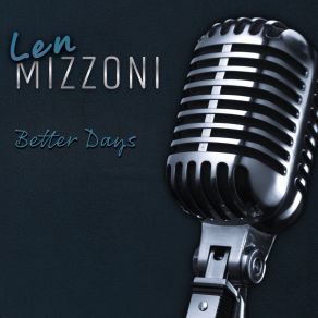 Download track I'm Not Made Of Stone Len Mizzoni