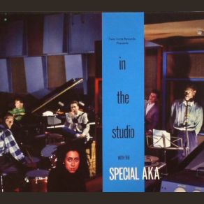 Download track What I Like Most About You Is Your Girlfriend The Special AKA