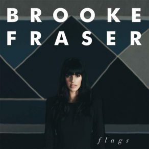 Download track Flags Brooke Fraser