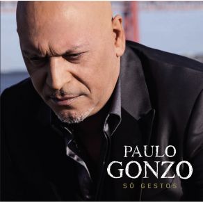 Download track Só A Ver Paulo Gonzo