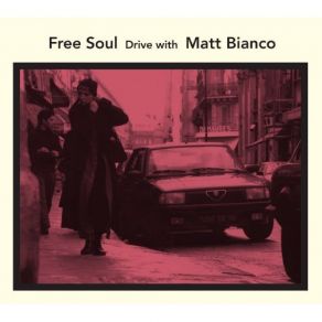 Download track Whose Side Are You On? Matt Bianco