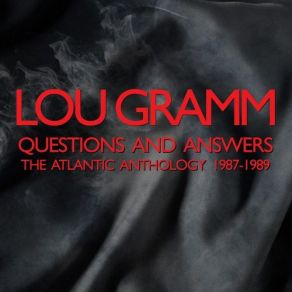 Download track I'll Know When It's Over Lou Gramm