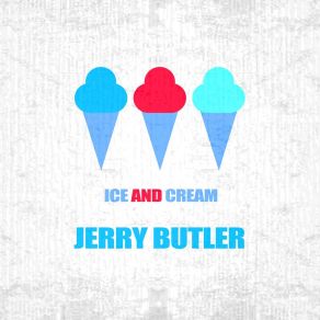 Download track Couldn't Go To Sleep Jerry Butler