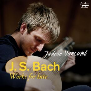 Download track 02. Jadran Duncumb - Suite In G Minor, BWV 995 II. Allemande Johann Sebastian Bach