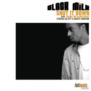 Download track Sound The Alarm (Remix) (Clean) Black MilkGuilty Simpson, Royce Da 5'9