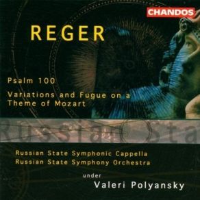 Download track 9. Variations And Fugue On A Theme Of Mozart Op. 132 - Variation IV. Vivace Russian State Symphony Orchestra, The Russian State Symphony Cappella