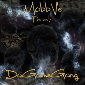 Download track Confused Intro… MobbVeDoozey, Da Game Gang, East Side A. I
