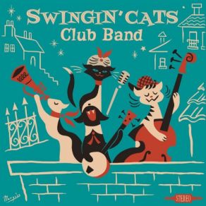 Download track Look-A-There Club Band, SWINGIN' CATS