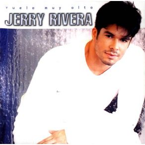 Download track Volver A Empezar Jerry Rivera