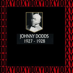 Download track Have Mercy! Johnny Dodds
